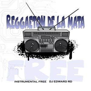 Reggaeton de la Mata