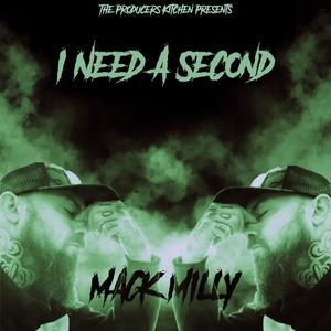 I Need A Second (Explicit)