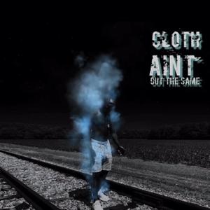 Cloth Aint Cut The Same (Explicit)