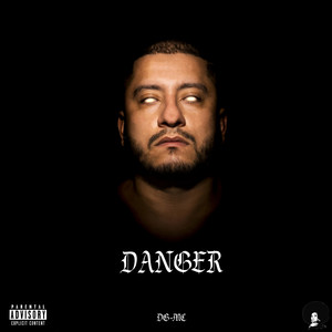 Danger (Explicit)