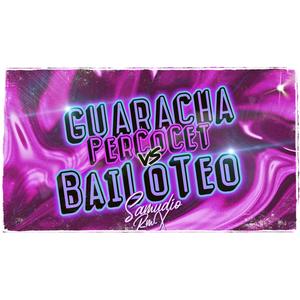 GUARACHA PerCoCet vs BAILOTEO