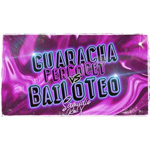 GUARACHA PerCoCet vs BAILOTEO