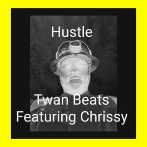 Hustle (feat. Chrissy) [Explicit]