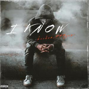 I Know (feat. 777yami) (Explicit)