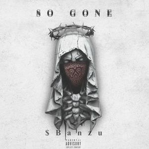 So Gone (Explicit)