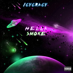 Hella Smoke (Explicit)