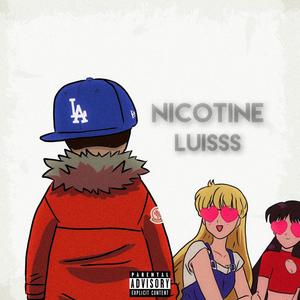 Nicotine (Explicit)