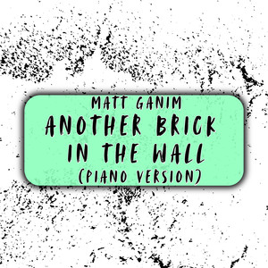 Another Brick in the Wall (Piano Version)