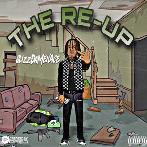 The Re Up (Explicit)