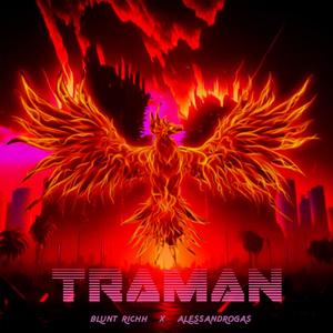 Traman (Explicit)