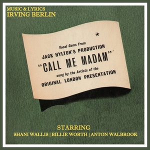 Call Me Madam (Original London Presentation)