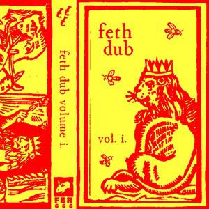 feth dub vol. i.