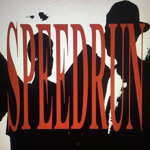 SPEEDRUN (feat. frannprida & LA LEY Y LA MAFIA) (Explicit)