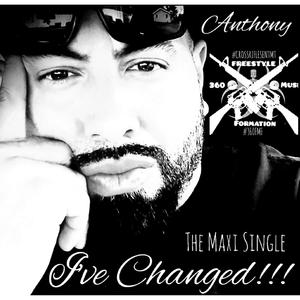 "I've Changed"!!! (The Maxi Single)