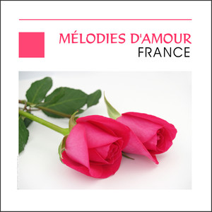 Mélodies D'Amour - France