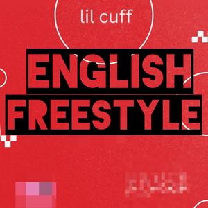 English Freestyle (Explicit)