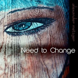 Need to Change (Wave Mix)