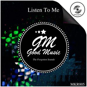 Listen To Me (Original Mix)