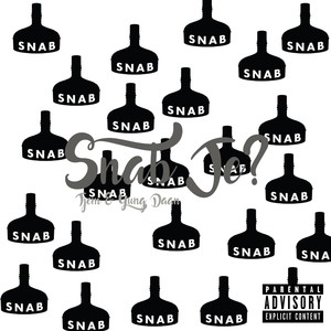 Snab Je (Explicit)