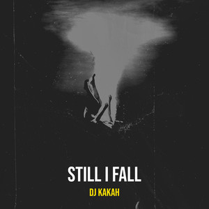 Still I Fall