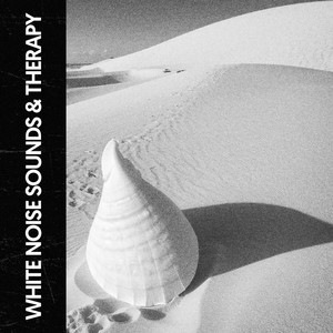 White Noise Sounds & Therapy: Symphony of Serenity