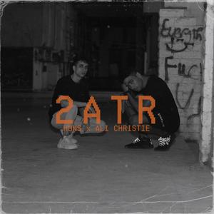 2atr (feat. Ali Christie)