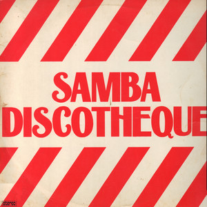 Samba Discotheque