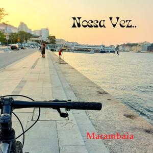 Nossa Vez