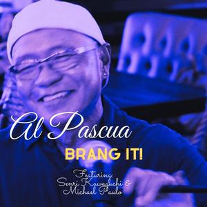 Brang It!(feat. Senri Kawaguchi & Michael Paulo)