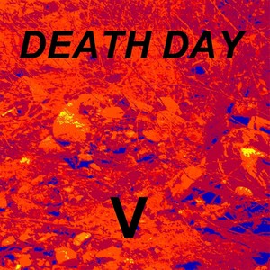 Death Day V (Explicit)