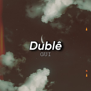 Dublê (Explicit)