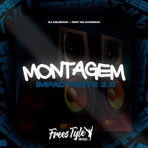 Montagem Impactante 2.0 (Explicit)