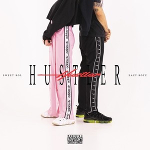 Hustler (Explicit)