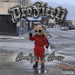 Say Goodbye (Explicit)