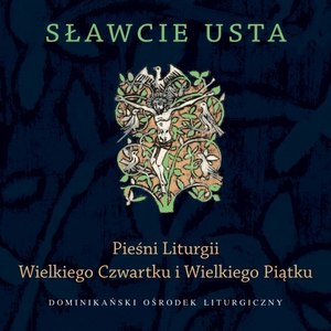 Sławcie Usta