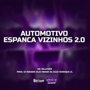 Automotivo Espanca Vizinhos 2.0 (Explicit)