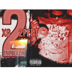 2Feet (Explicit)