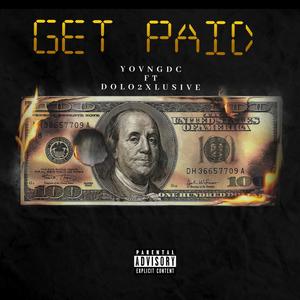 Get Paid (feat. Dolo2xlusive)