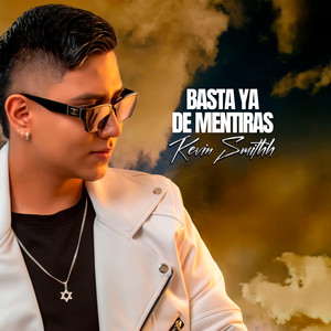 Basta Ya De Mentiras