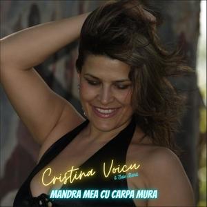 Mandra Mea Cu Carpa Mura (feat. Cristina Voicu)