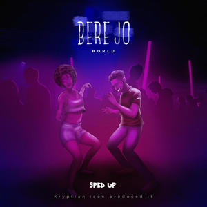 Bere jo (Sped Up)