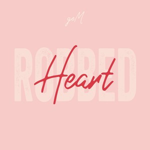 Heart Robbed