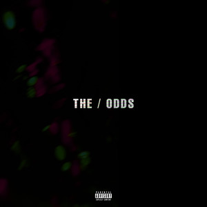 The/Odds (Explicit)