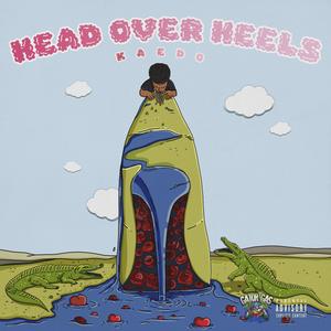 Head Over Heels (Explicit)