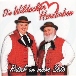 Wildecker Herzbuben - Rutsch an meine Seite