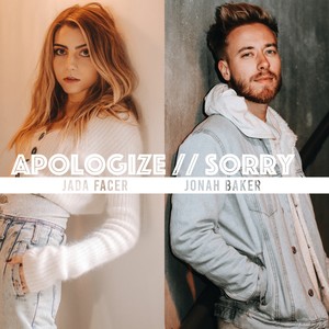 Jonah Baker - Apologize / Sorry