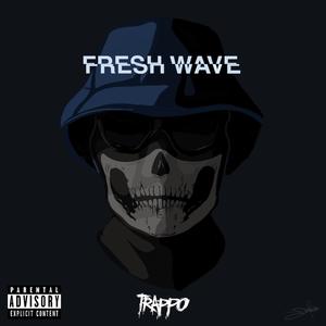 Fresh Wave (Explicit)