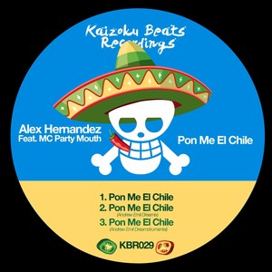 Pon Me el Chile (Andrew Emil Dreamix|Explicit)