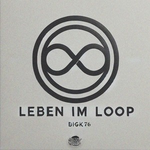 Leben im Loop (Explicit)