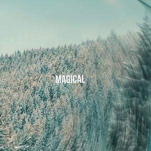 Magical (Explicit)